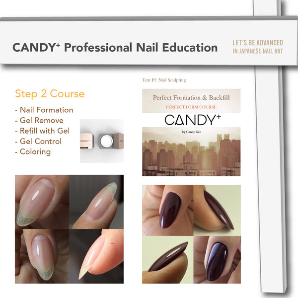 CANDY+ Nail Education Step2 Formation Class